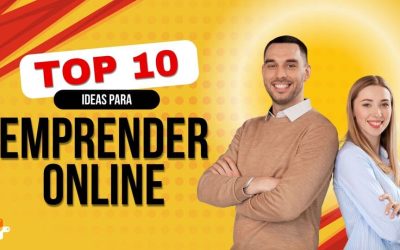 Top 10 Ideas de Negocios Rentables para Emprender Online y Desde Casa